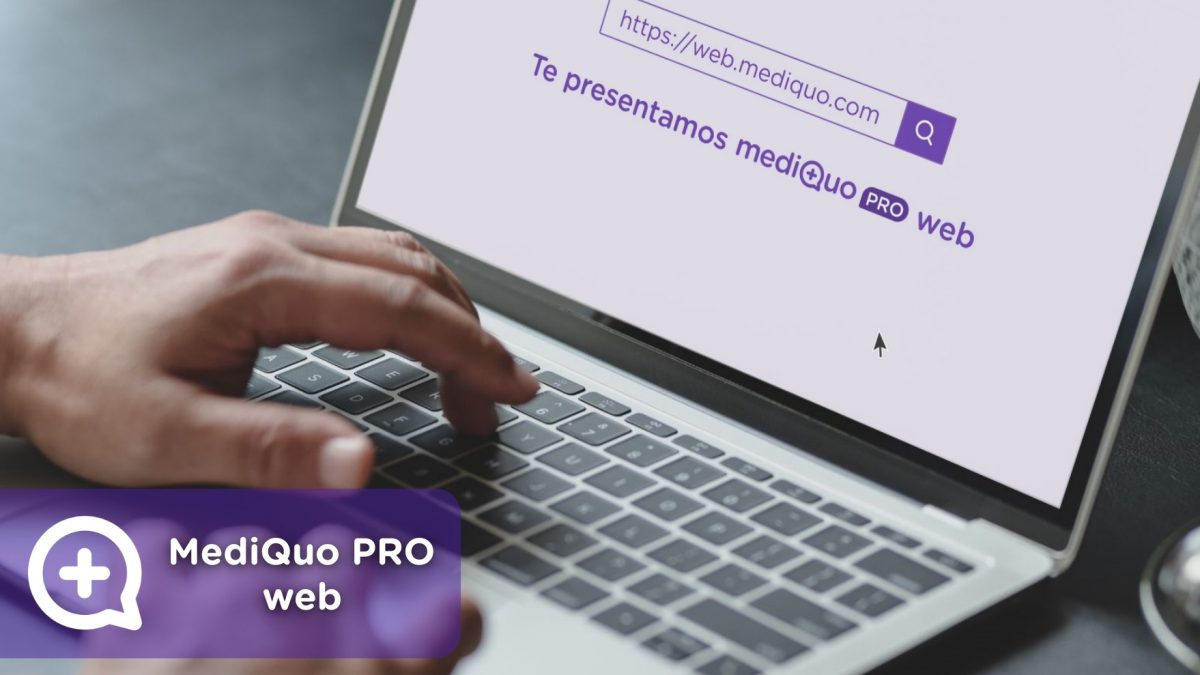 MediQuo PRO web, versión escritorio, ordenador, profesionales de la salud, aplicación, pasar consulta, telemedicina. Whatsapp de la salud web
