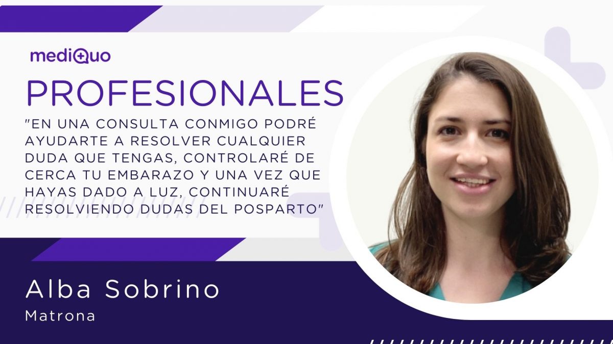 Profesionales Alba Sobrino Matrona MediQuo, embarazo, vida sexual, posparto, maternidad, embarazadas, consulta médica, consulta online.