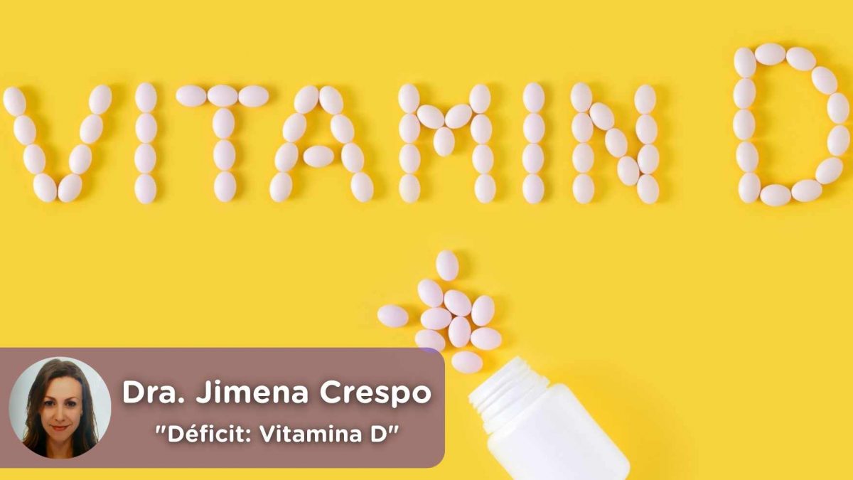 Déficit vitamina D, sol, alimentación, enfermedad autoinmune, cáncer, mediquo, salud, Dra. Jimena Crespo