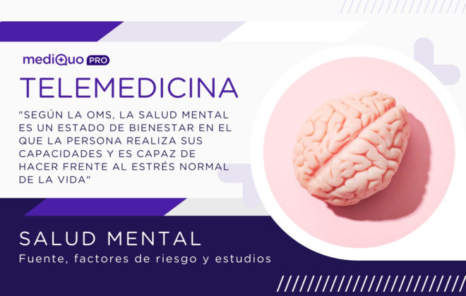 Salud Mental Fuente y Factores de riesgo mediQuo PRO Telemedicina
