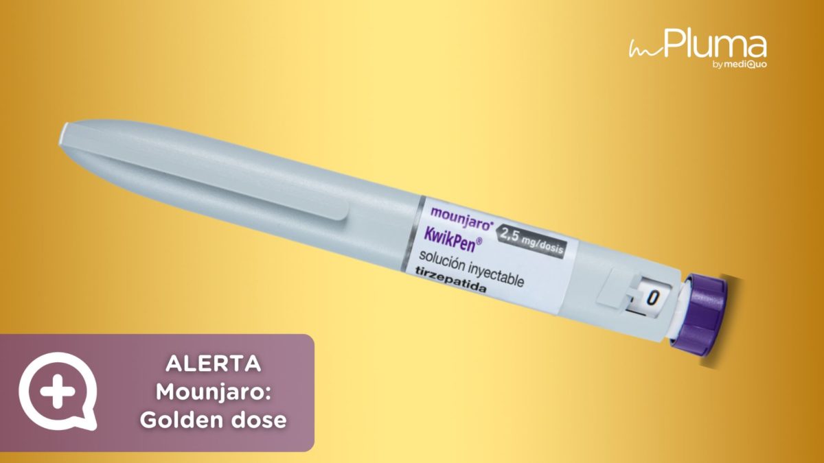 Alerta Mounjaro Golden dose. Mounjaro enfermedades metabólicas. Médicos para bajar de peso Método pluma. Mounjaro, Wegovy, Saxenda, Ozempic. Clínica Pérdida de peso. Consulta online. MediQuo. Liraglutida, semaglutida, tirzepatida.
