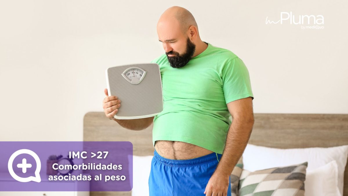 ¿Tengo más de 27 de IMC Estas son las comorbilidades que permiten iniciar tratamiento farmacológico para perder peso. Médicos para bajar de peso Método pluma. Mounjaro, Wegovy, Saxenda, Ozempic. Clínica Pérdida de peso. Consulta online. MediQuo. Liraglutida, semaglutida, tirzepatida.