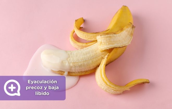 Eyaculación precoz y baja libido_ cuando el tratamiento médico marca la diferencia